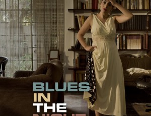Blues in the night